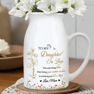 To My Daughter-In-Law, The only thing Better than being your mother-in-law, Personalized Ceramic Flower Vase, Gift for Daughter-In-Laws